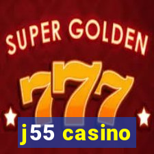 j55 casino